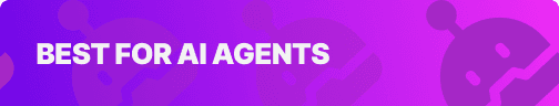 Best for AI Agents